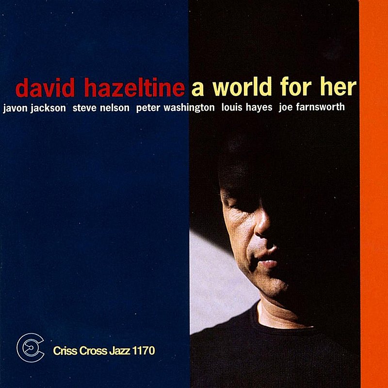 David Hazeltine/World Of Her